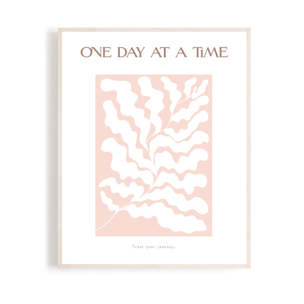 One Day - A4 Print